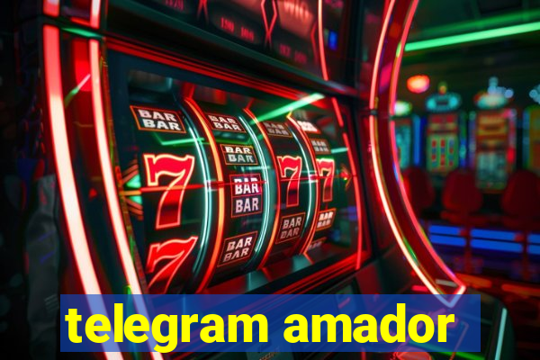 telegram amador